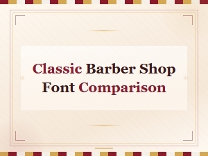 Best Free Classic Barber Shop Fonts Compared for Your Next Design