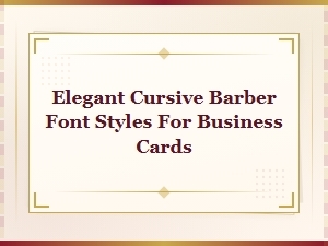 Elegant Cursive Barber Font Styles for Business Cards | Handwritten Script Designs